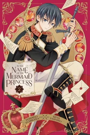 In The Name Of The Mermaid Princess GN Vol 02
